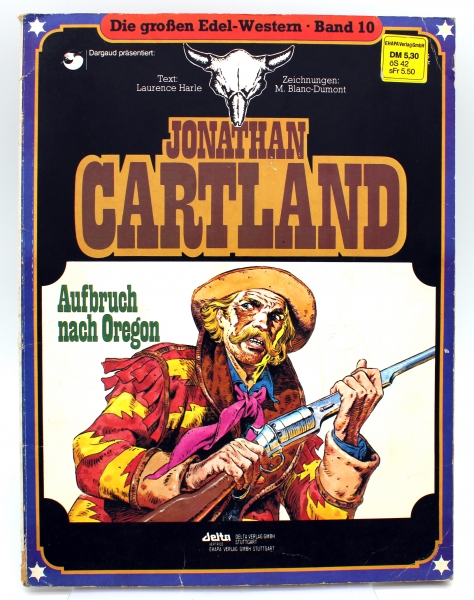 Die großen Edelwestern Comic Band 10: Jonathan Cartland - Aufbruch nach Oregon